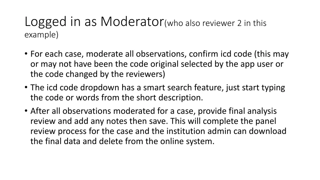 logged in as moderator who also reviewer