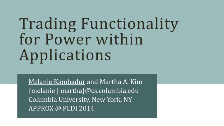 trading functionality for power within