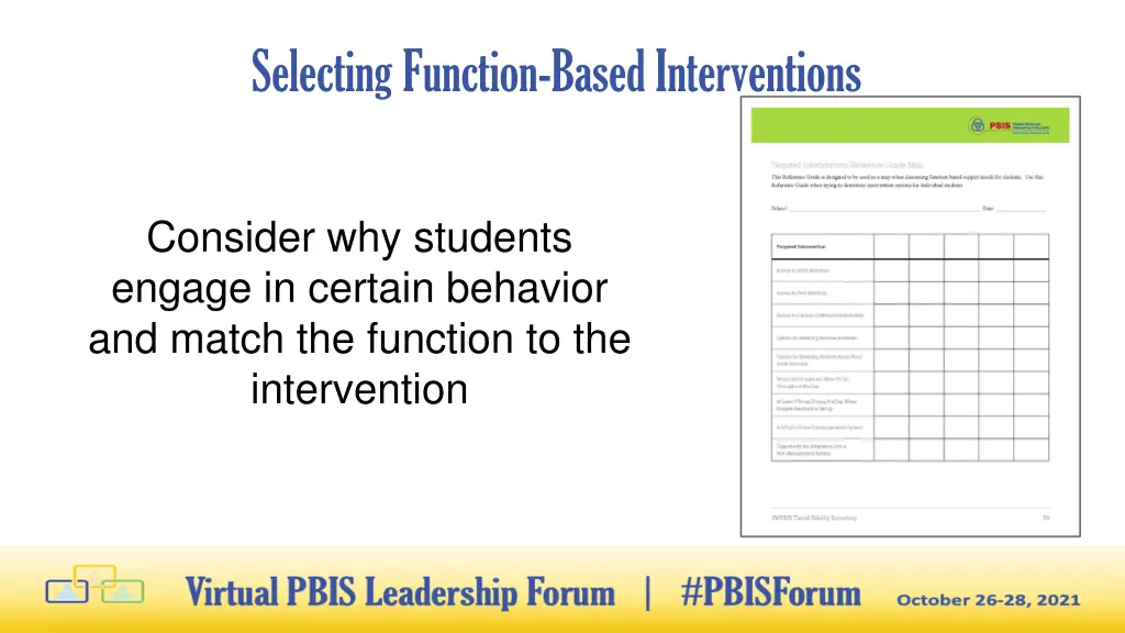 selecting function based interventions