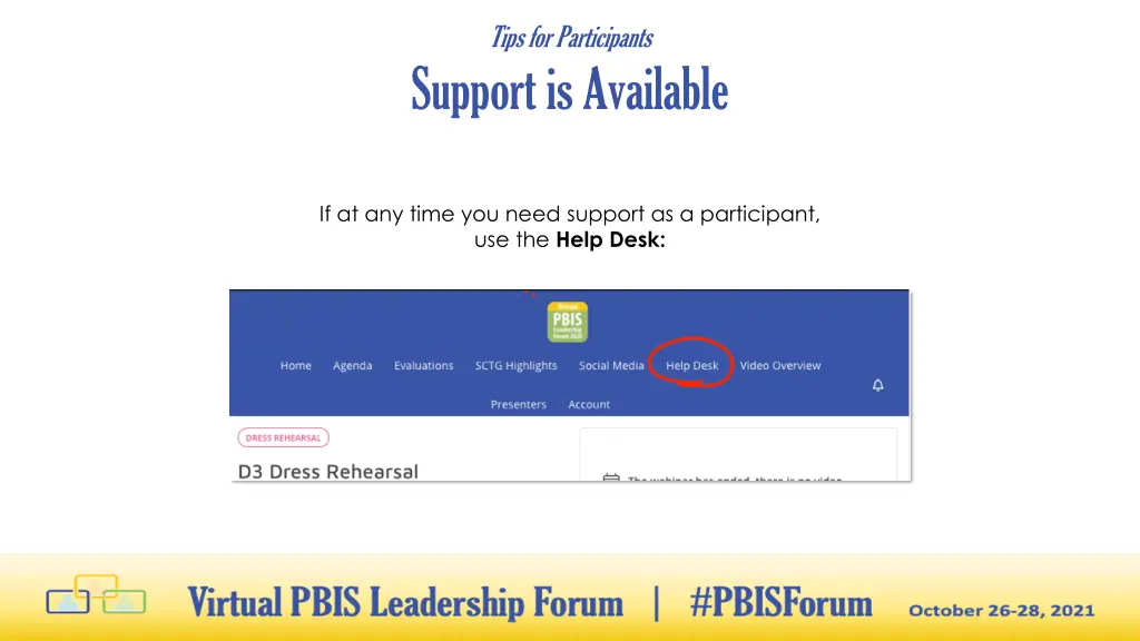 tips for participants support is available