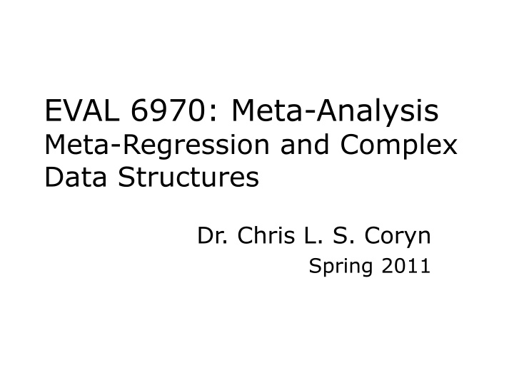 eval 6970 meta analysis meta regression
