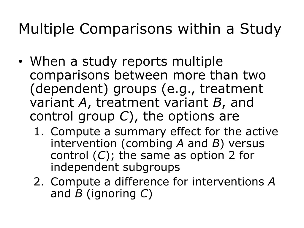 multiple comparisons within a study