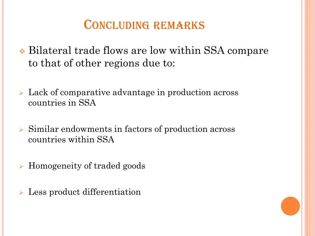 c oncluding remarks