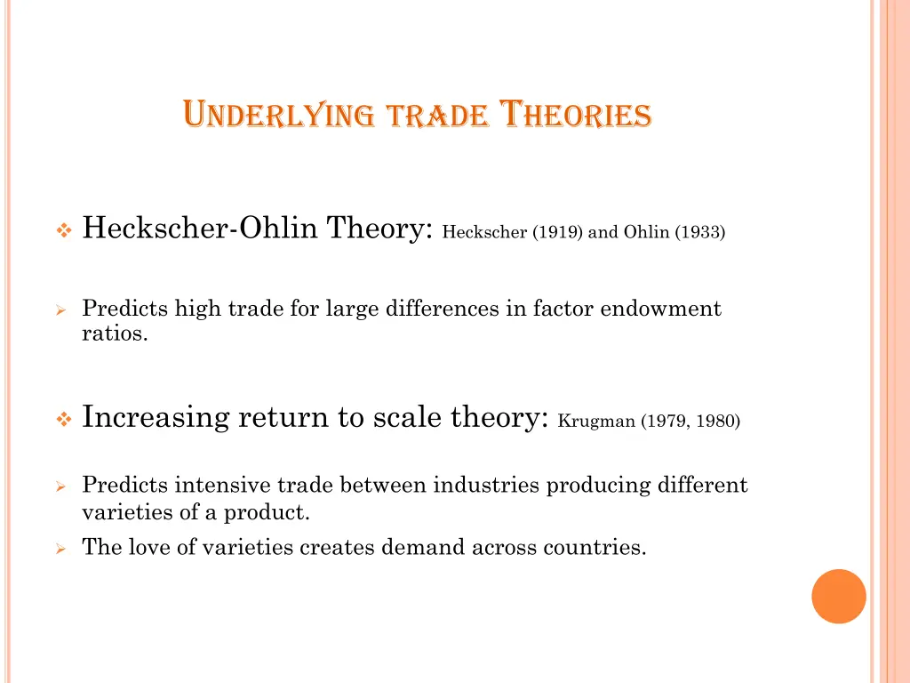 u nderlying trade t heories