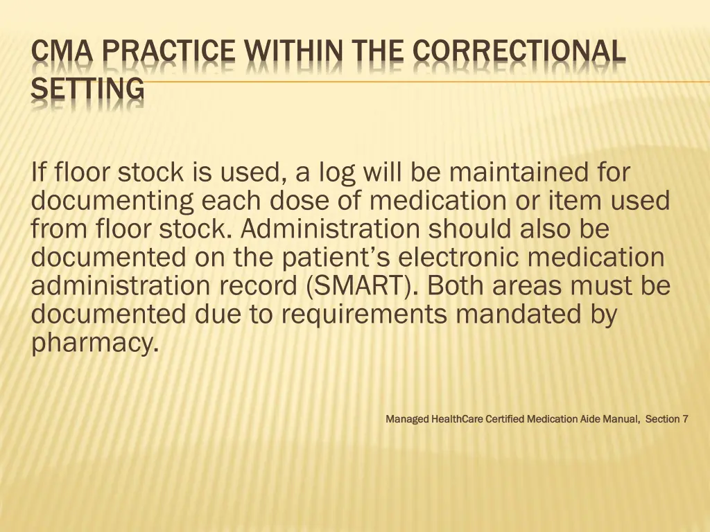 cma practice within the correctional setting 14