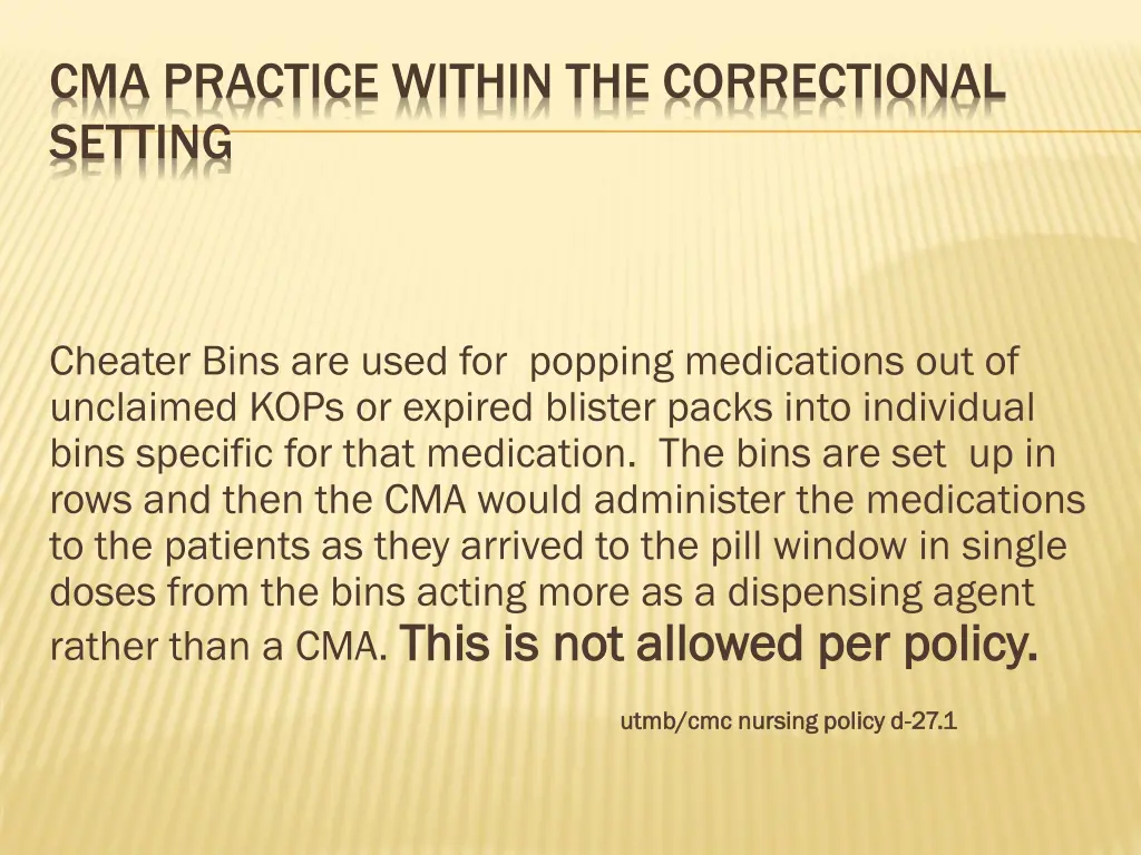 cma practice within the correctional setting 18