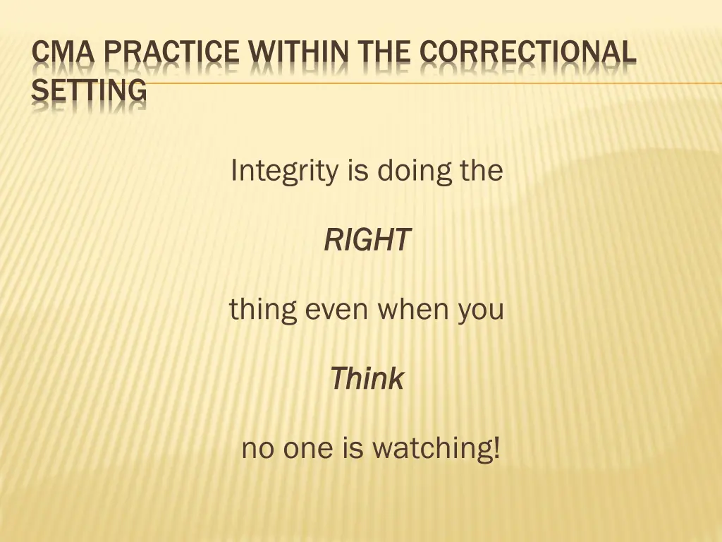 cma practice within the correctional setting 28