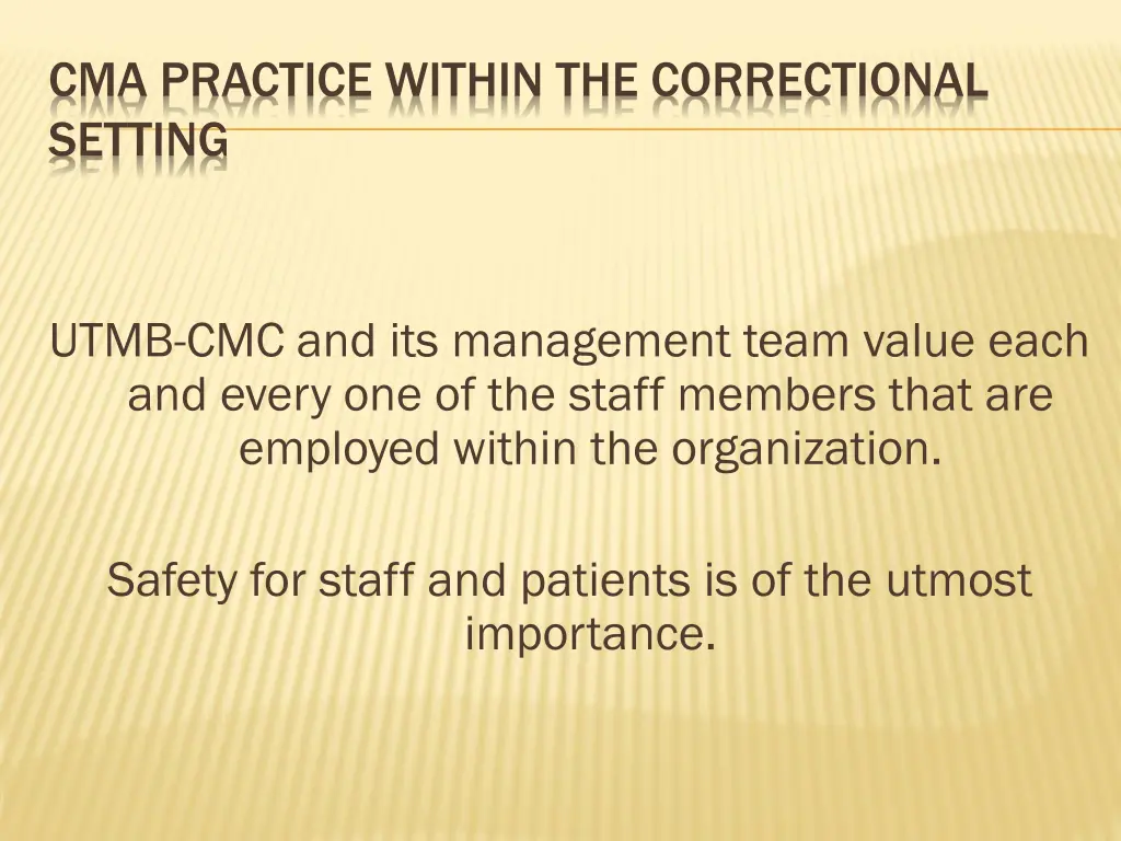 cma practice within the correctional setting 29