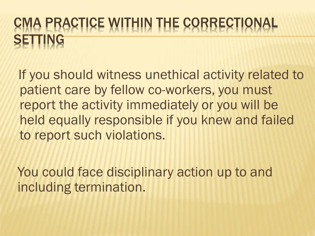 cma practice within the correctional setting 32