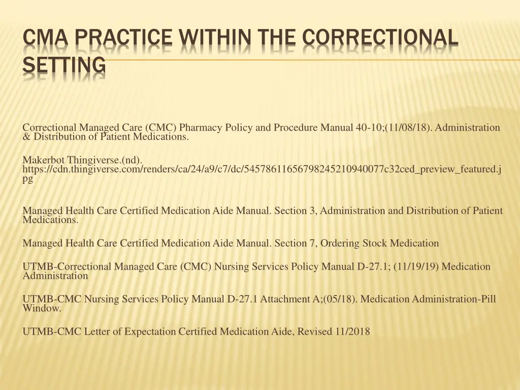cma practice within the correctional setting 34