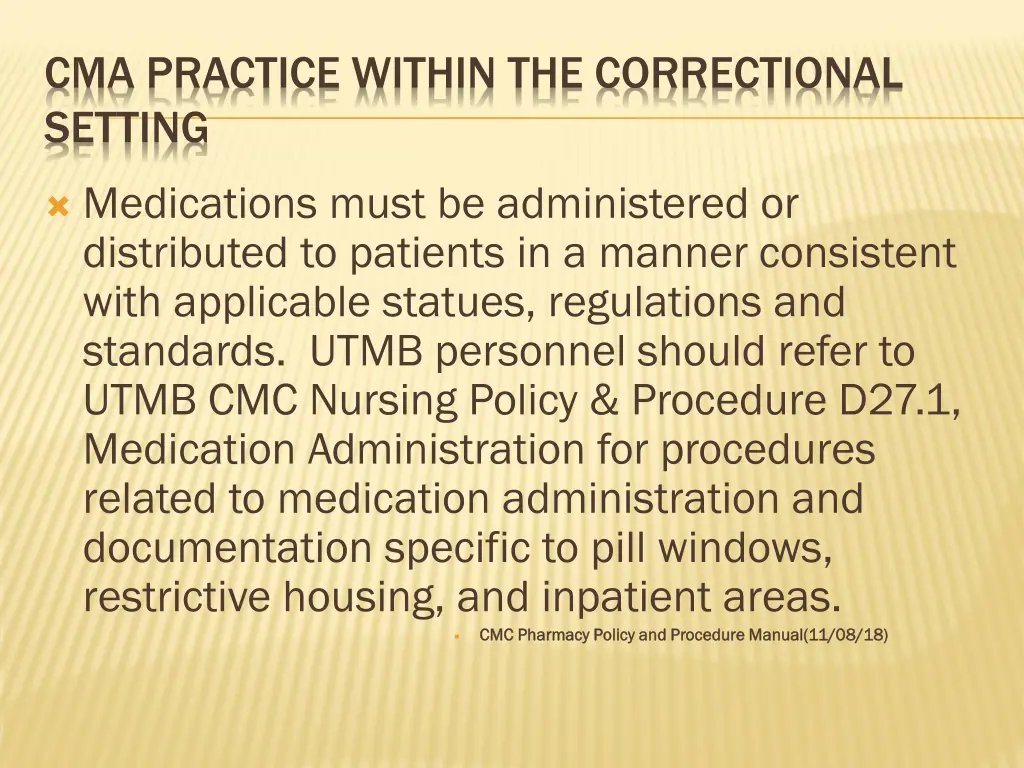 cma practice within the correctional setting 5