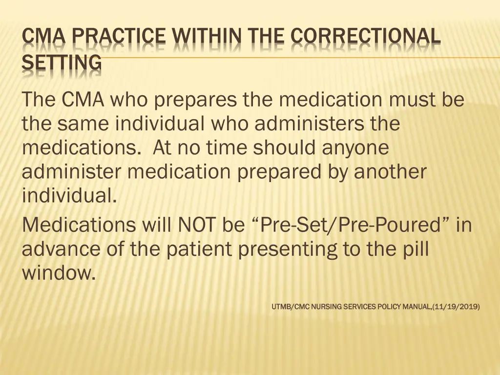 cma practice within the correctional setting 7
