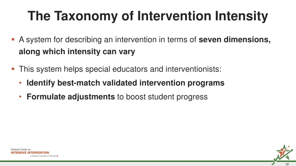 the taxonomy of intervention intensity