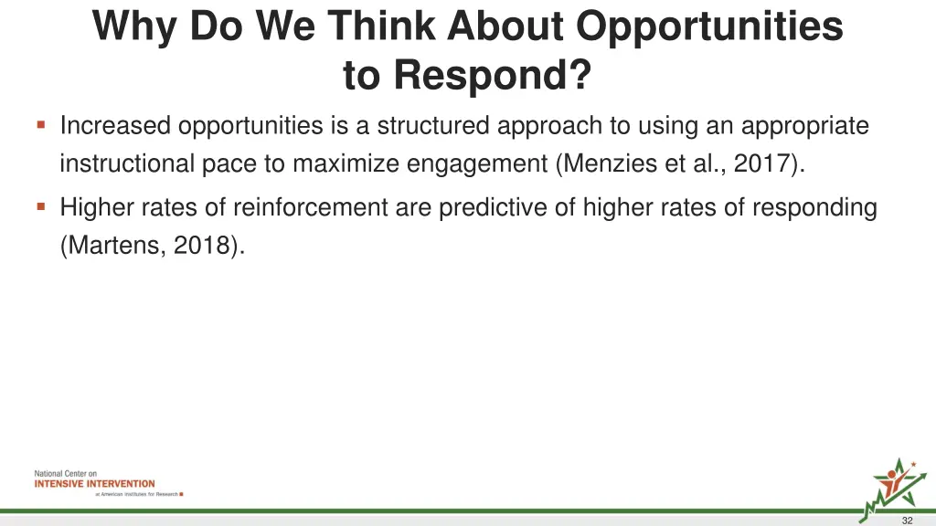 why do we think about opportunities to respond