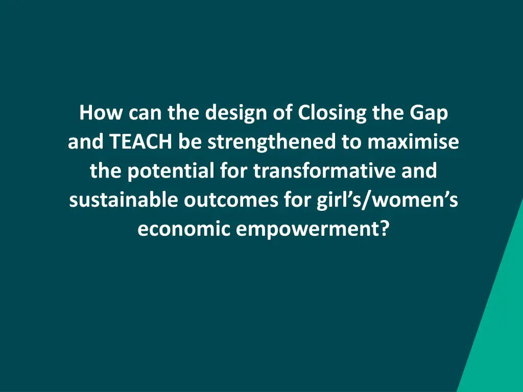 how can the design of closing the gap and teach