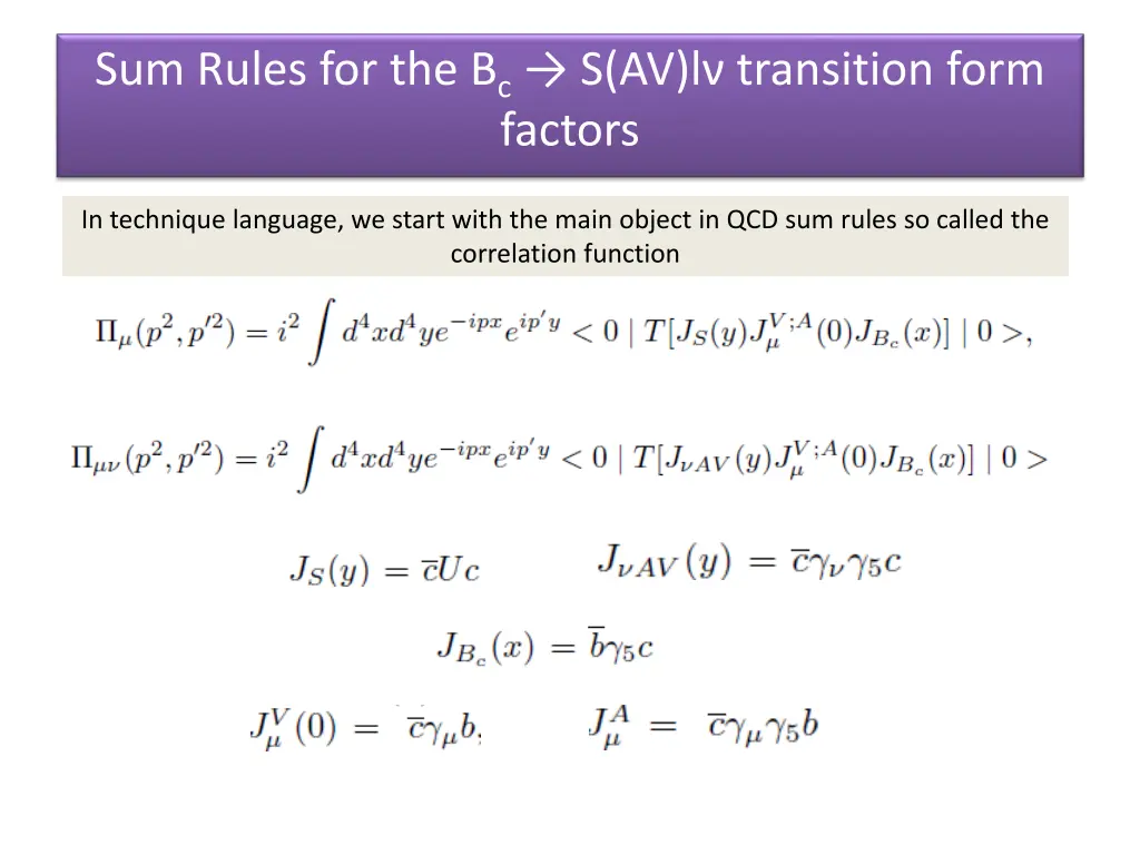 sum rules for the b c s av l transition form 3