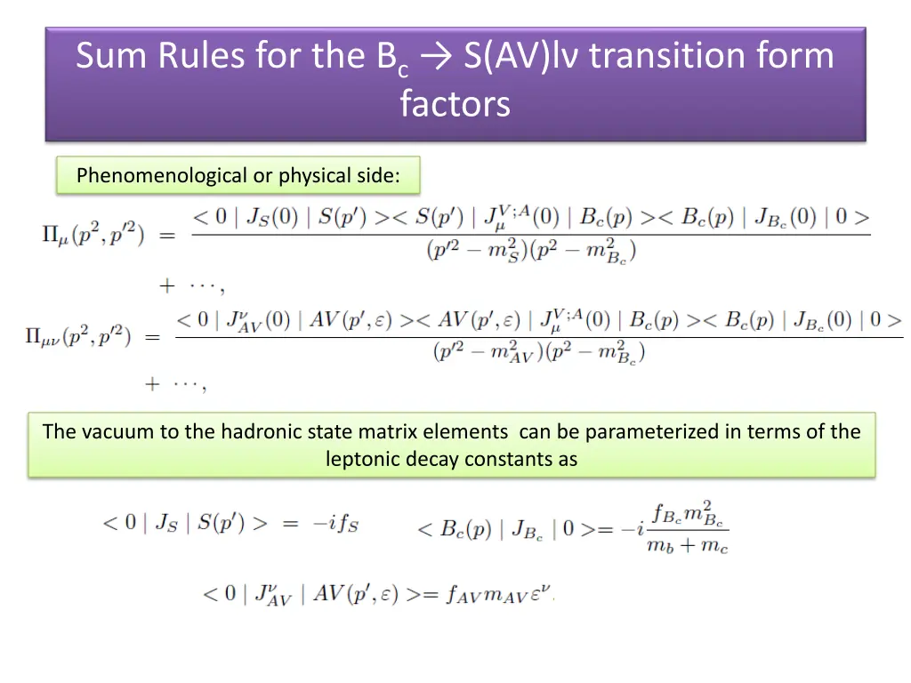 sum rules for the b c s av l transition form 4