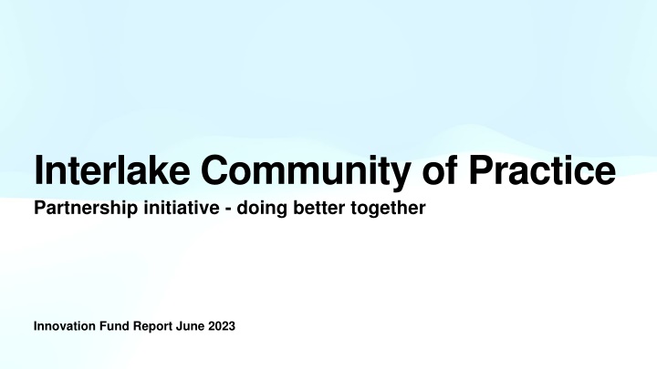 interlake community of practice partnership