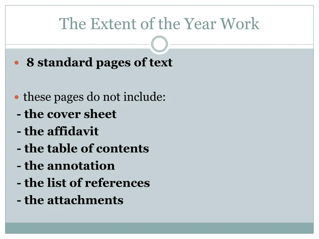 the extent of the year work