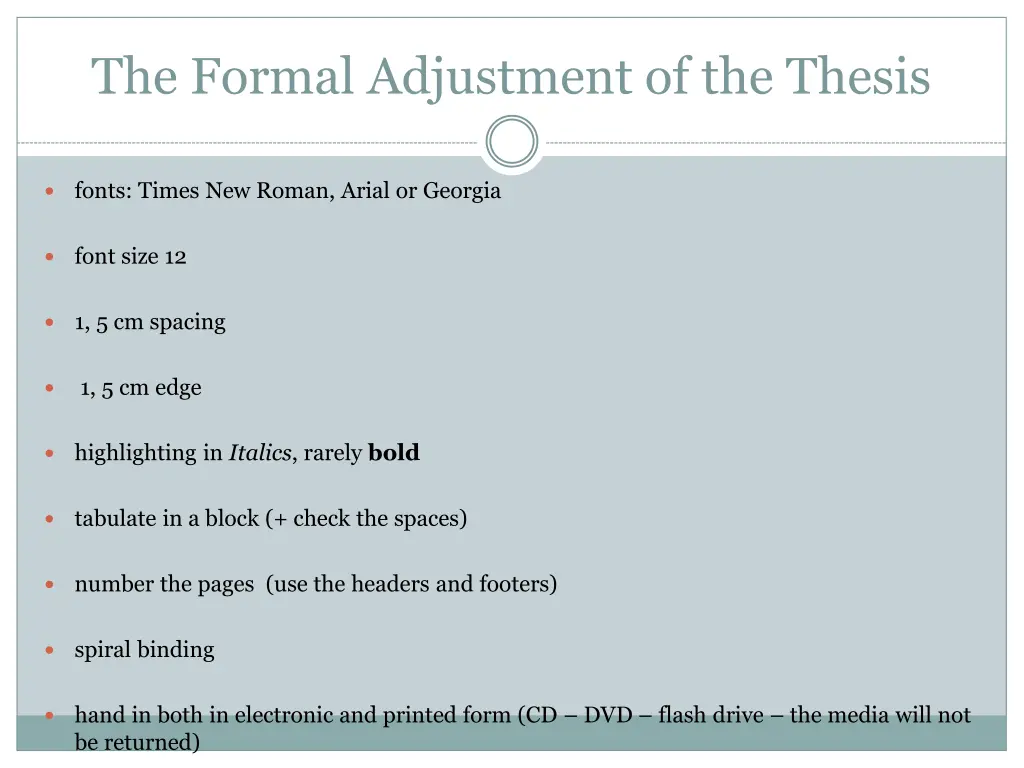 the formal adjustment of the thesis