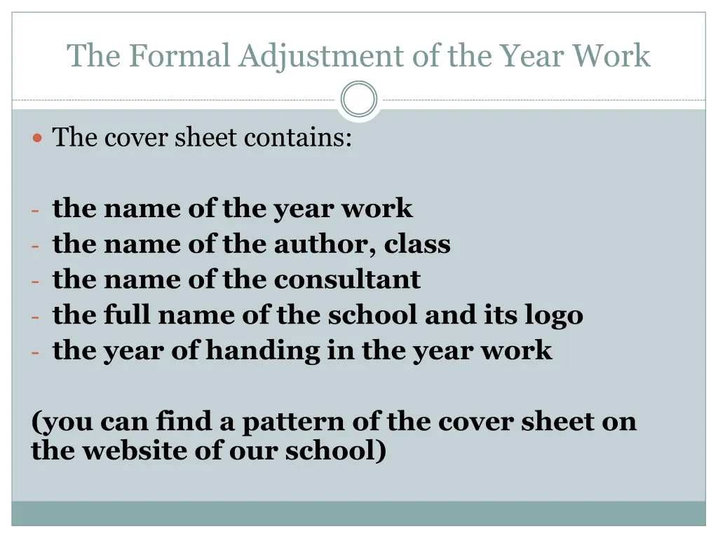 the formal adjustment of the year work