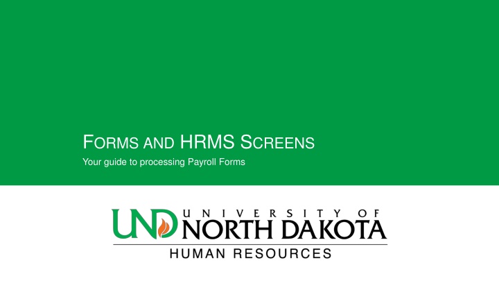 f orms and hrms s creens your guide to processing