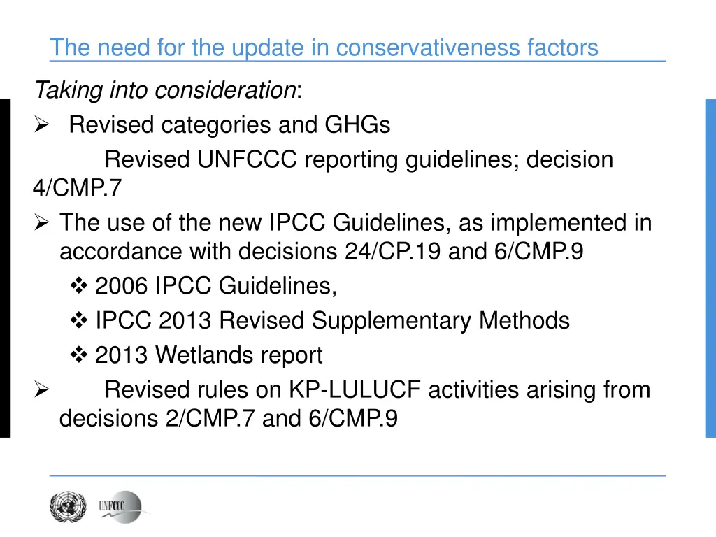 the need for the update in conservativeness