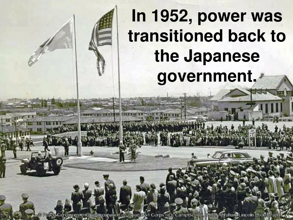 in 1952 power was transitioned back