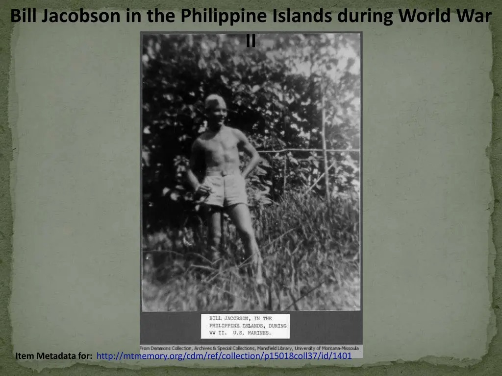 bill jacobson in the philippine islands during