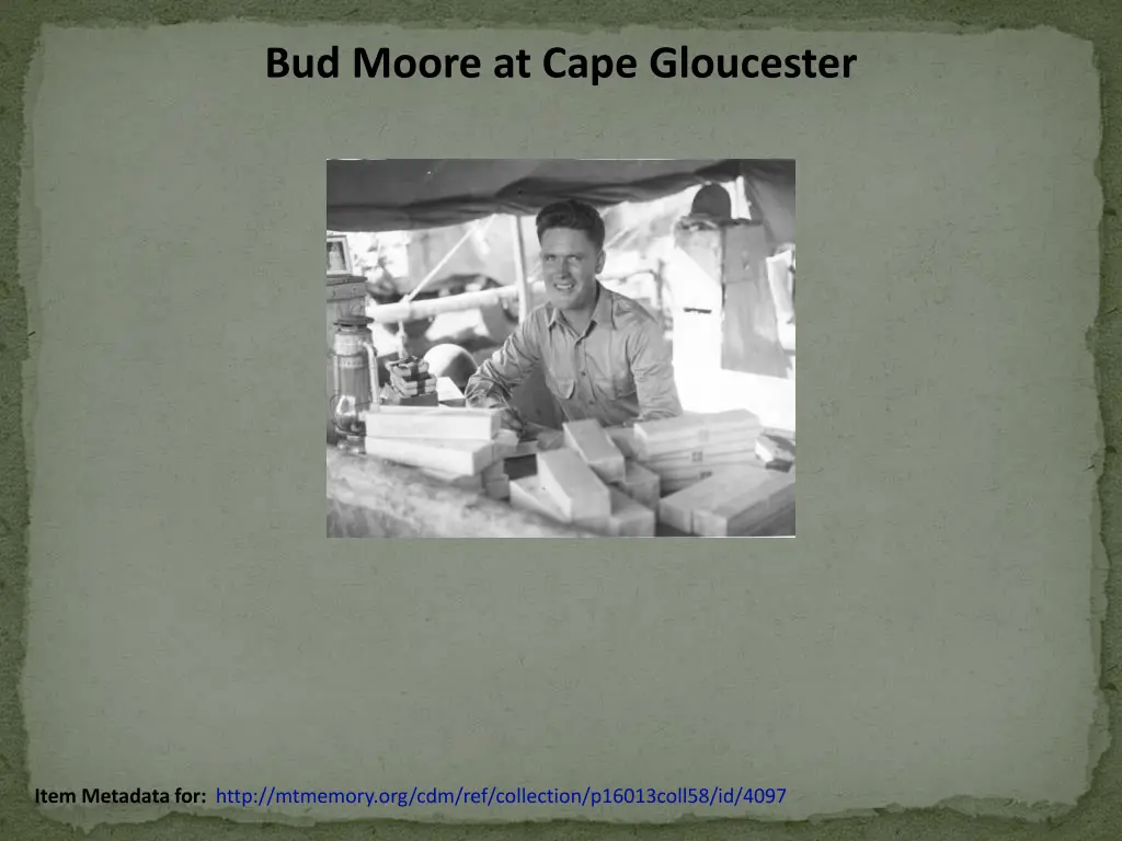 bud moore at cape gloucester