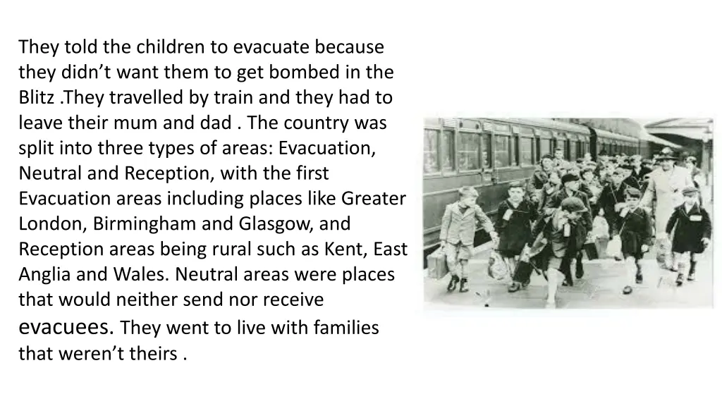 they told the children to evacuate because they