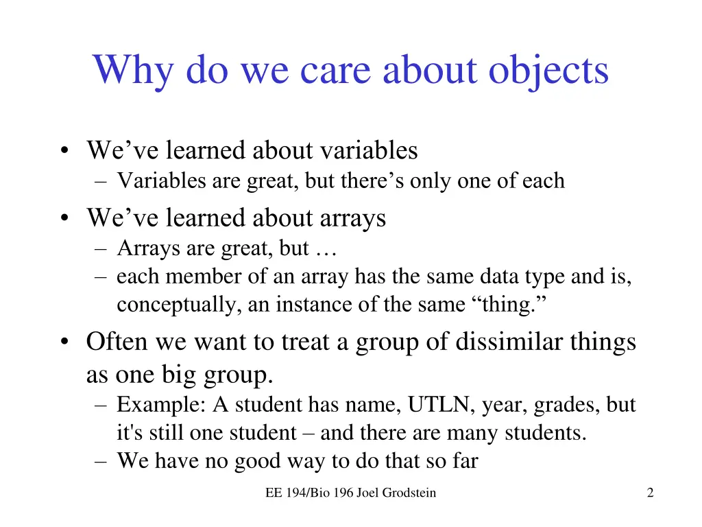 why do we care about objects