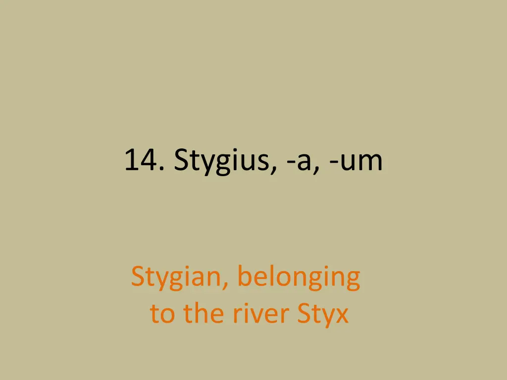 14 stygius a um 1