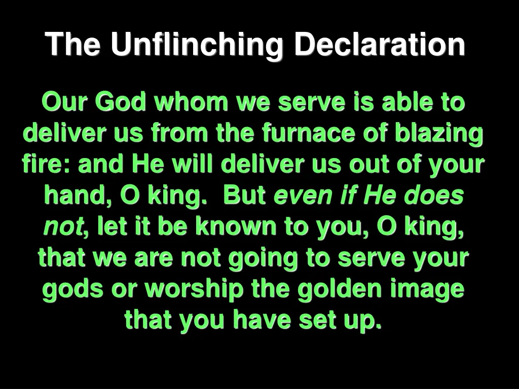 the unflinching declaration