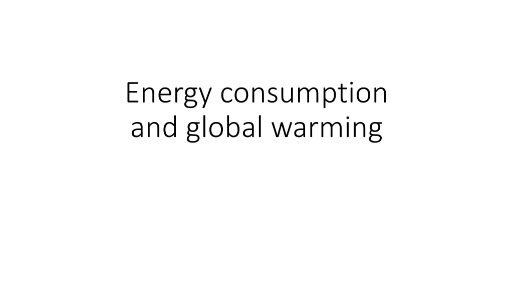energy consumption and global warming