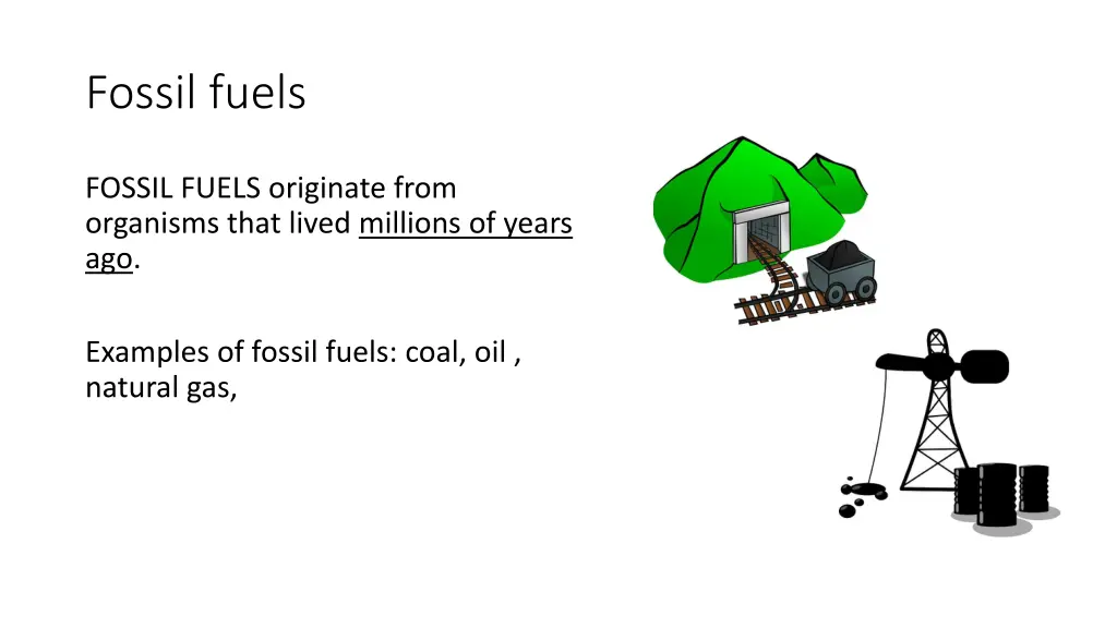 fossil fuels