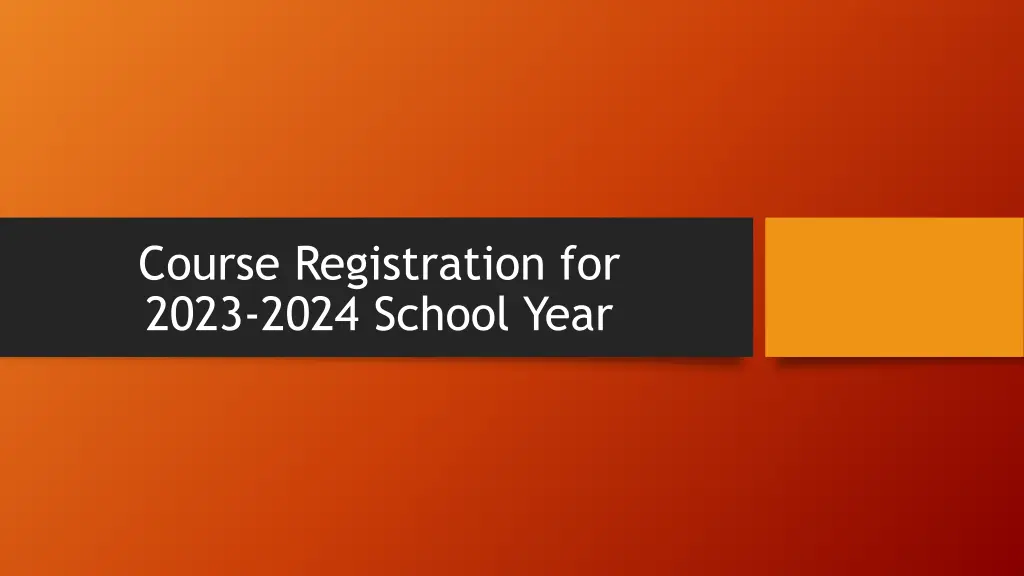 course registration for 2023 2024 school year
