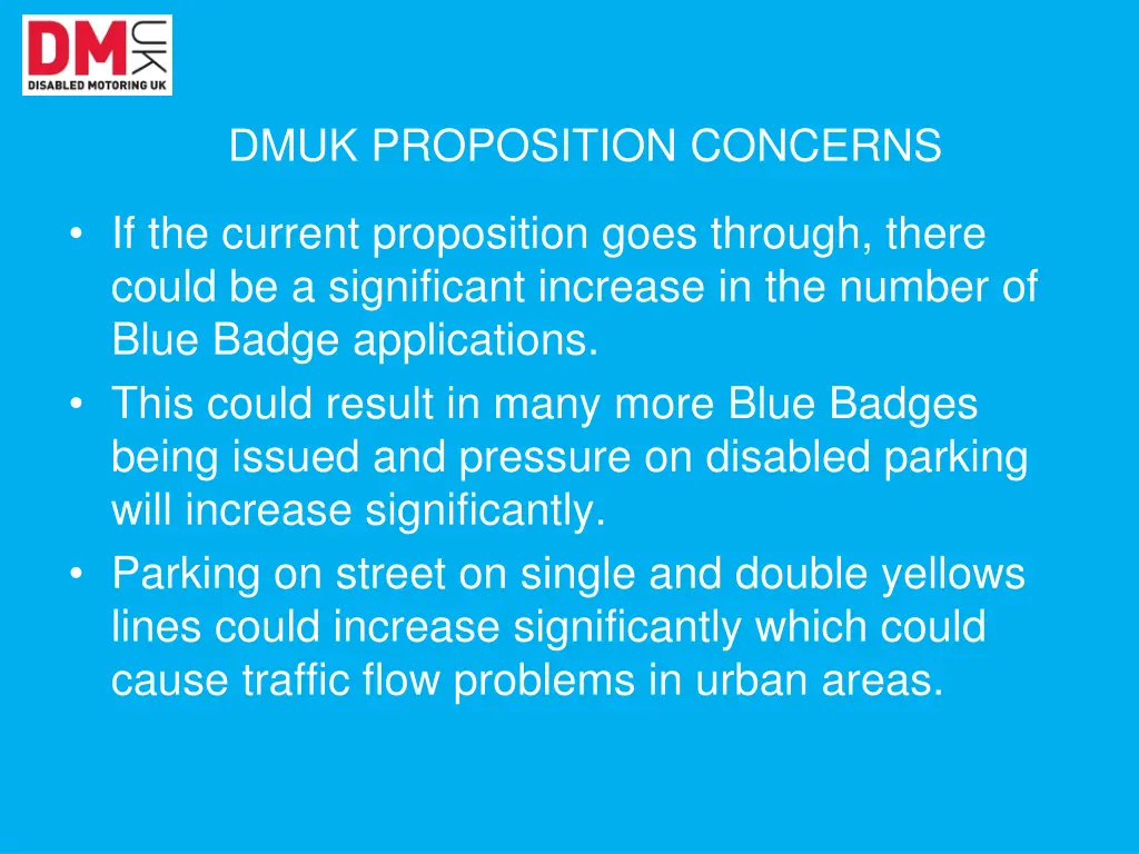 dmuk proposition concerns