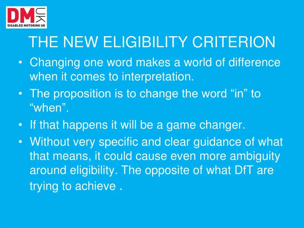 the new eligibility criterion changing one word