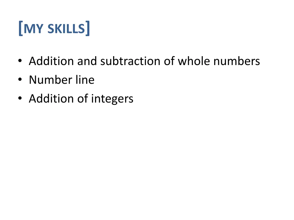 my skills