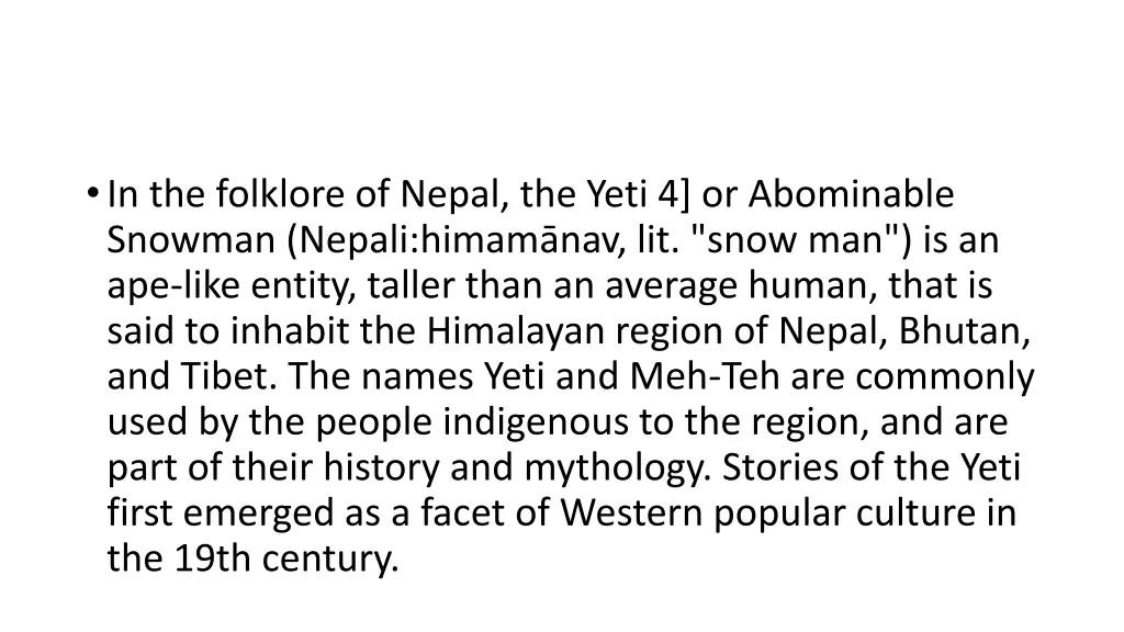 in the folklore of nepal the yeti 4 or abominable