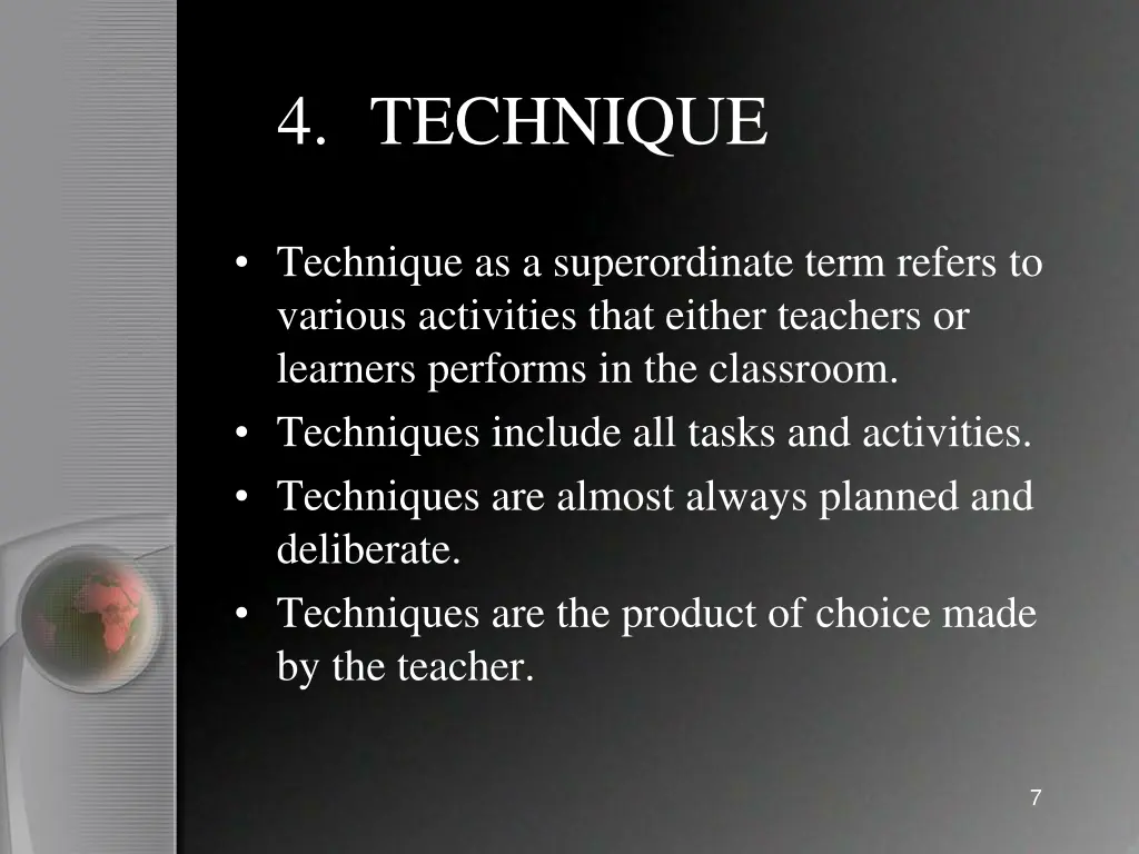 4 technique