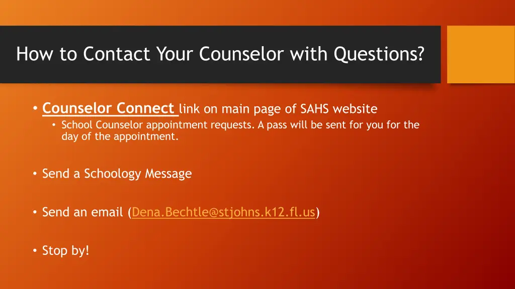how to contact your counselor with questions