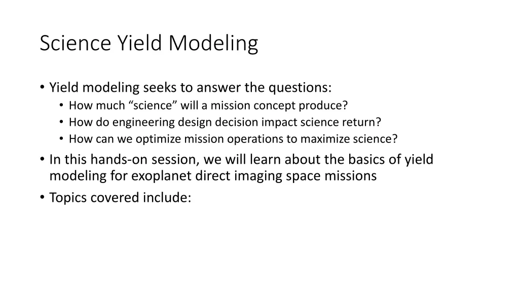 science yield modeling