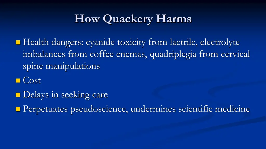 how quackery harms