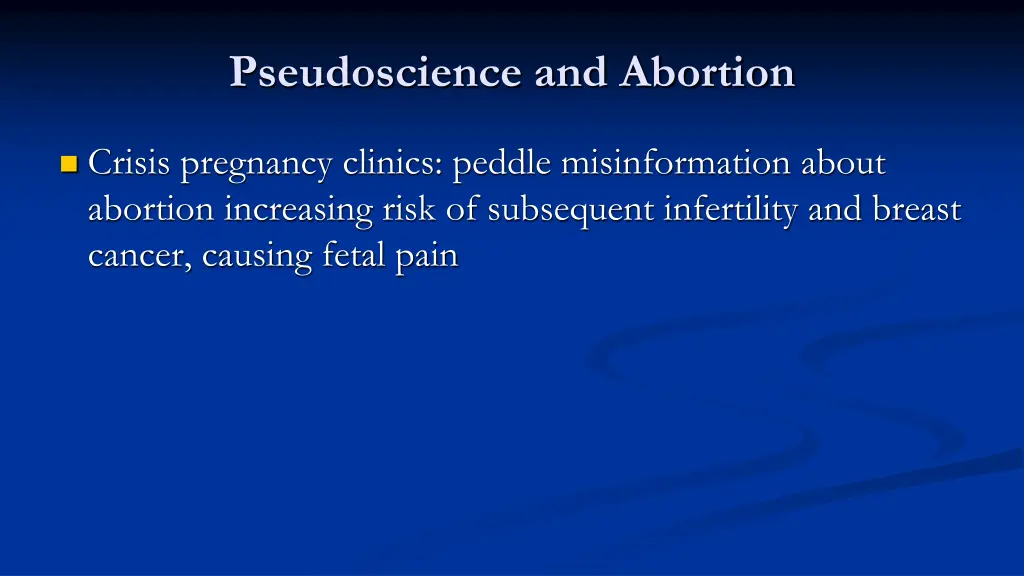 pseudoscience and abortion 1