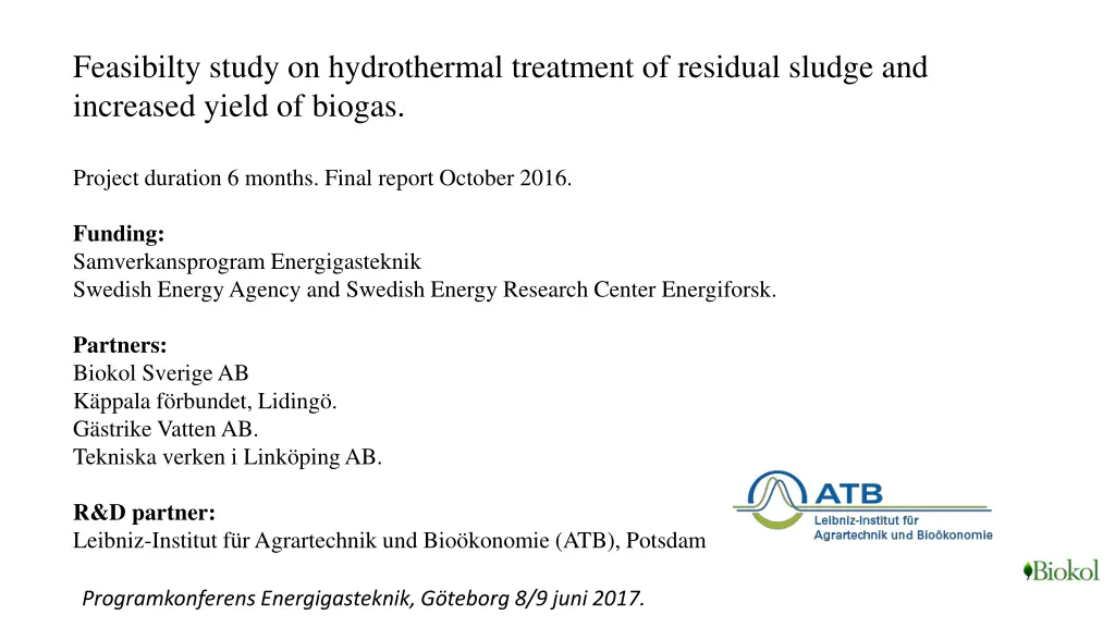 feasibilty study on hydrothermal treatment
