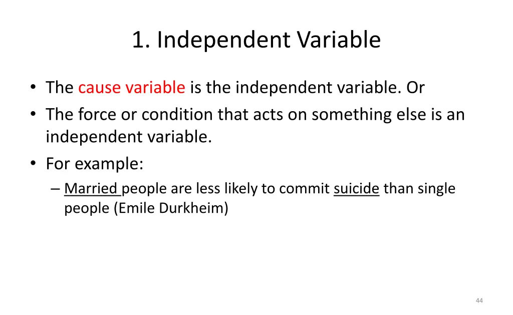 1 independent variable
