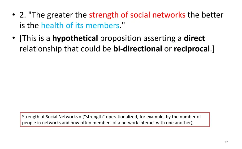2 the greater the strength of social networks