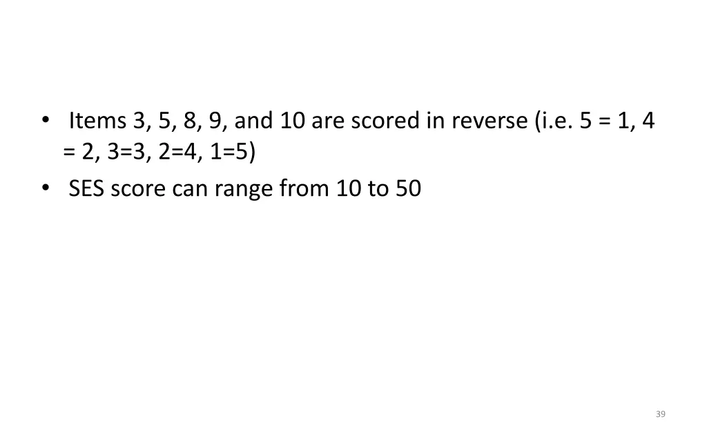 items 3 5 8 9 and 10 are scored in reverse